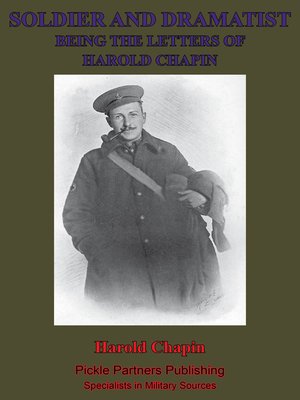 cover image of Soldier and Dramatist—Being the Letters of Harold Chapin